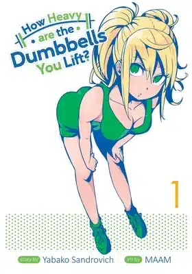 How heavy are the dumbbells you lift? , torna il manga