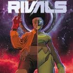 Void rivals - più di quello che si vede, la nuova serie fantascientifica di robert kirkman e lorenzo de felici Void rivals - più di quello che si vede, la nuova serie fantascientifica di robert kirkman e lorenzo de felici
