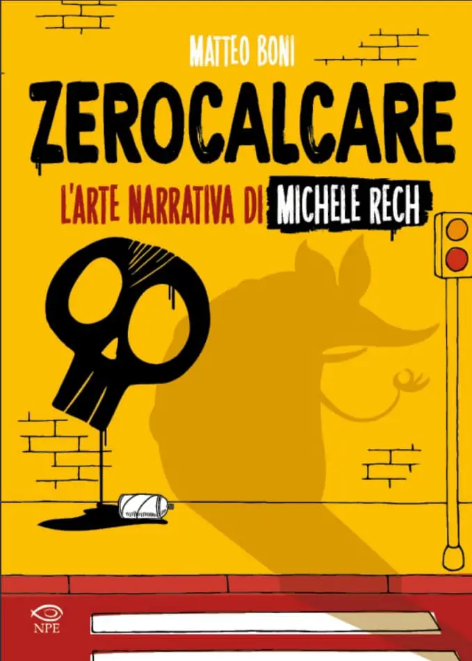 Zerocalcare – l’arte narrativa di michele rech, il saggio di matteo boni per npe