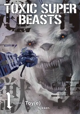 Toxic super beasts, termina il manga