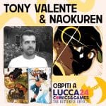 Tony valente e naokuren ospiti al lucca comics & games Tony valente e naokuren ospiti al lucca comics & games