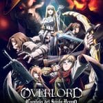 Overlord - il film: il capitolo del santo regno arriva al cinema