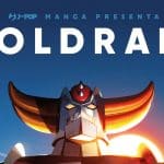 Goldrake, il volume autoconclusivo è in arrivo