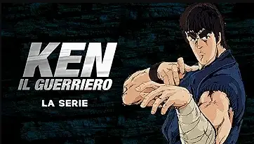 Ken il guerriero la serie