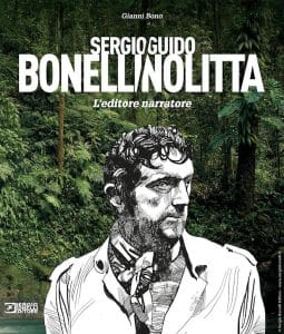 L'editore narratore ci racconta la vita di sergio bonelli