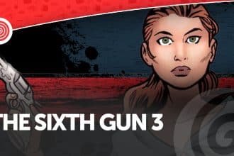 The sixth gun 3