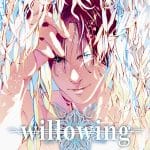 Star comics presenta: willowing di francesca siviero