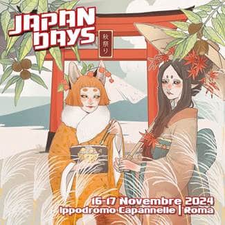 Japan days di novembre a roma, l’evento di j-culture più grande della penisola