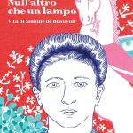Null'altro che un lampo. Vita di simone de beauvoir Null'altro che un lampo. Vita di simone de beauvoir
