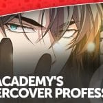 The academy's undercover professor - la recensione manhwa