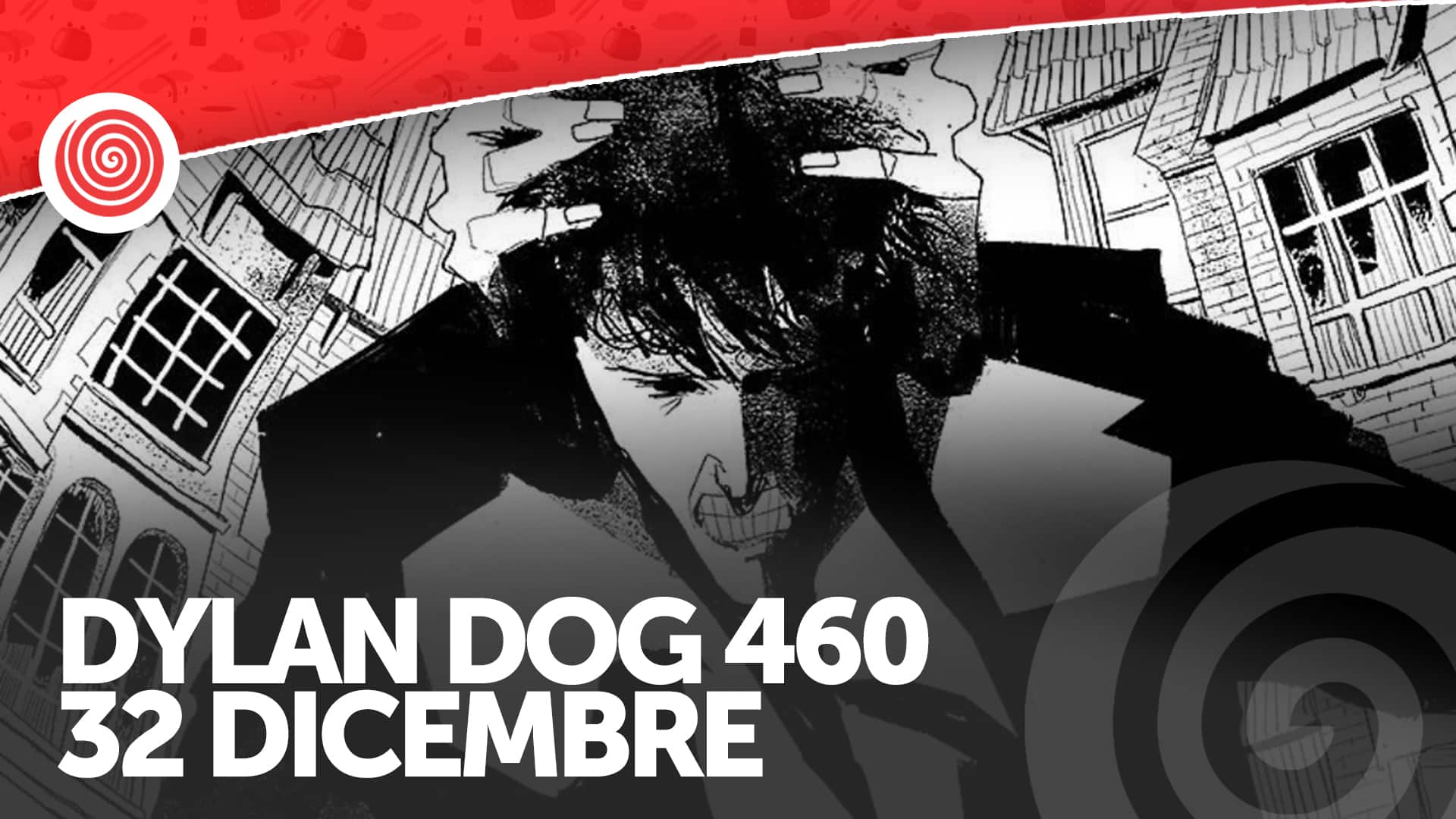Dylan dog 460, 32 dicembre – la nostra recensione