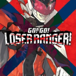 Go! Go! Loser ranger! , il manga ritorna