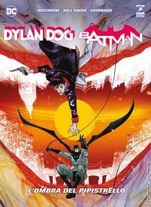 Dylan dog e batman uniti contro un super criminale