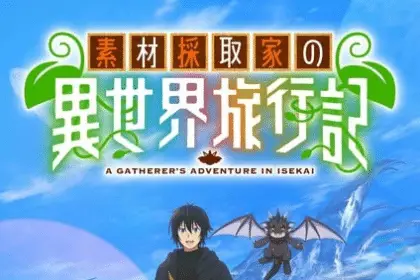 A gatherer's adventure in isekai, non perdere la serie a ottobre