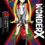 Wonder x, terminata la prima parte