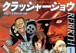 Crusher joe rebirth torna dopo tre anni