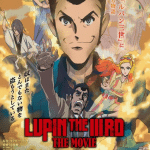 Lupin iii, mostrato un nuovo trailer Lupin iii, mostrato un nuovo trailer