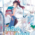 Wash it all away ottiene una nuova storia