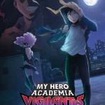 My hero academia: vigilantes ottiene una seconda stagione