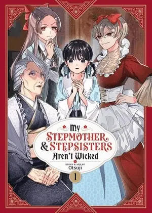 My stepmother and stepsisters aren't wicked, anime nel 2026 My stepmother and stepsisters aren't wicked, anime nel 2026