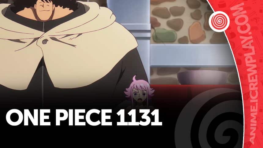 One piece 1131, la nostra recensione