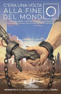 Un amore alla fine del mondo C'era una volta alla fine del mondo bao publishing