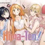 Hima-ten! : la nuova romcom di shonen jump che farà impazzire i fan di love hina e toradora