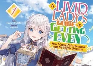 A livid lady's guide to getting even ottiene un anime