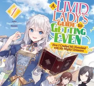 A livid lady's guide to getting even ottiene un anime