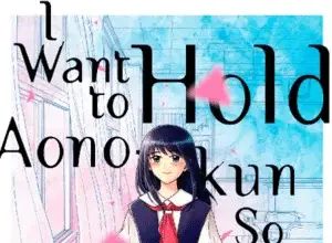 I want to hold aono-kun so badly i could die, termina il manga
