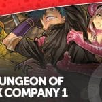 The dungeon of black company 1 -  la recensione