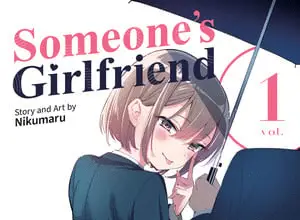 Someone's girlfriend, termina il manga
