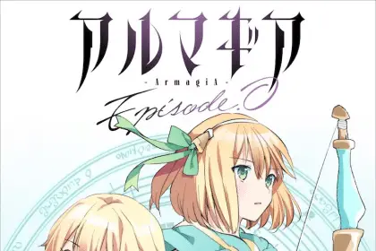 Almagia episode. 0 e seijo no migawari, iniziate le serie