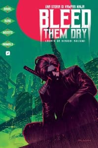 Tra vampiri e katane con bleed them dry Bleed them dry