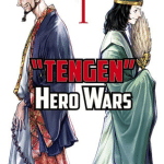 Tengen hero wars, termina il manga