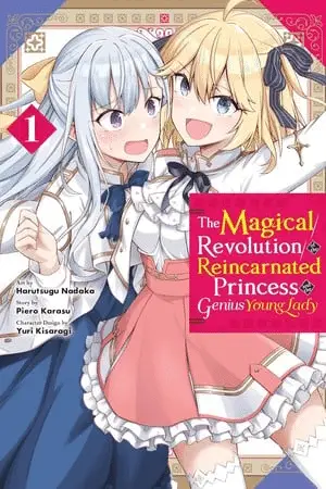 The magical revolution of the reincarnated princess, termina il manga The magical revolution of the reincarnated princess, termina il manga