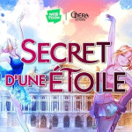 Secret d'une étoile, ecco la nuova opera in collaborazione con parigi