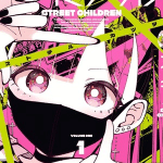 Street children, termina il manga