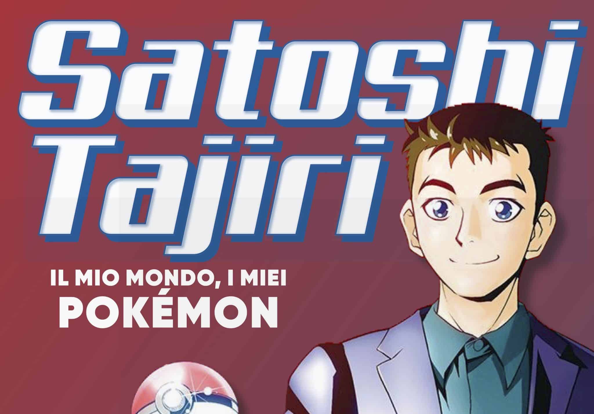 Arriva la biografia ufficiale di satoshi tajiri, il creatore dei pokémon