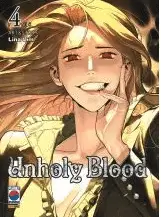 Unholy blood 4 panini uscite settimanali