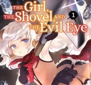The girl, the shovel, and the evil eye, torna il manga