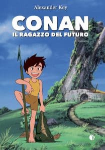 Un romanzo racchiude le avventure di conan il ragazzo del futuro