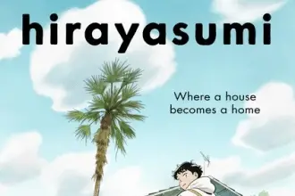 Hirayasumi, rivelato il primo trailer