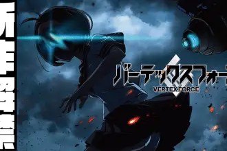 Vertex force, nuovo anime nel 2026