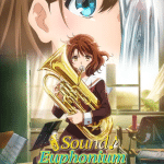 Sound! Euphonium, the final movie part 2, film l'11 settembre