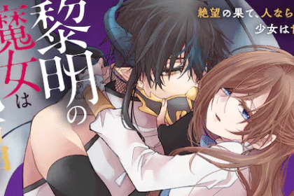 Reimei no majo e Gansaku no dai jū-ban, iniziate le serie
