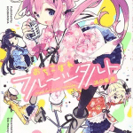 Dropout idol fruit tart, termina il manga