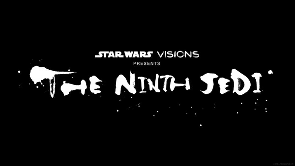 Star Wars: Visions Presents - The Ninth Jedi, anime in estate