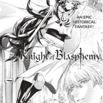 The knight of blasphemy ottiene una serializzazione