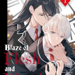 Blaze of flesh and blood, termina il manga
